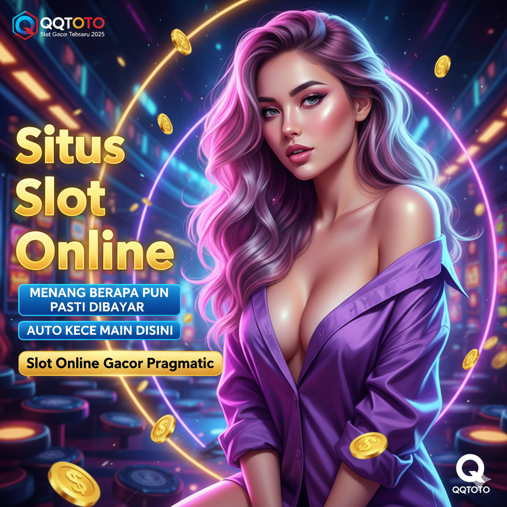 QQTOTO > Situs Slot Online Gacor Pragmatic Play Deposit Qris Terbaru