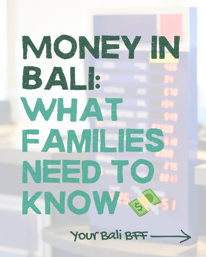 Smart Money Tips for Families Traveling to Bali — image 1