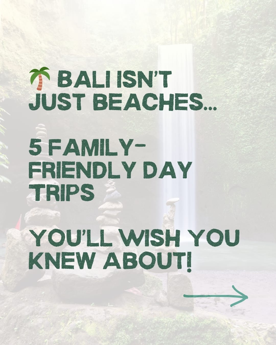 Unforgettable Bali Day Trips for Families — image 1