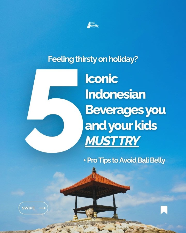 5 Must-Try Bali Beverages for Families