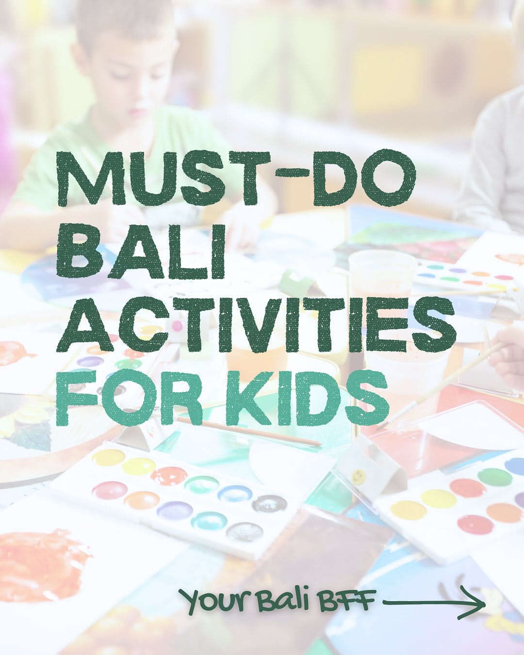 Must-Do Activities for Kids in Bali — image 1