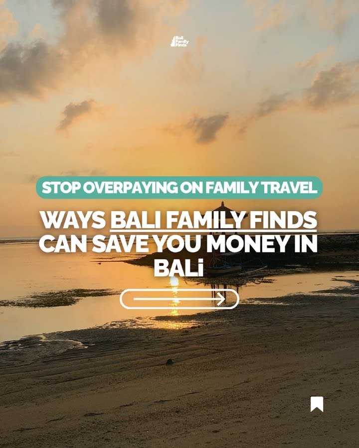 Discover Savings on Your Bali Family Holiday with Bali Family Finds 2.0