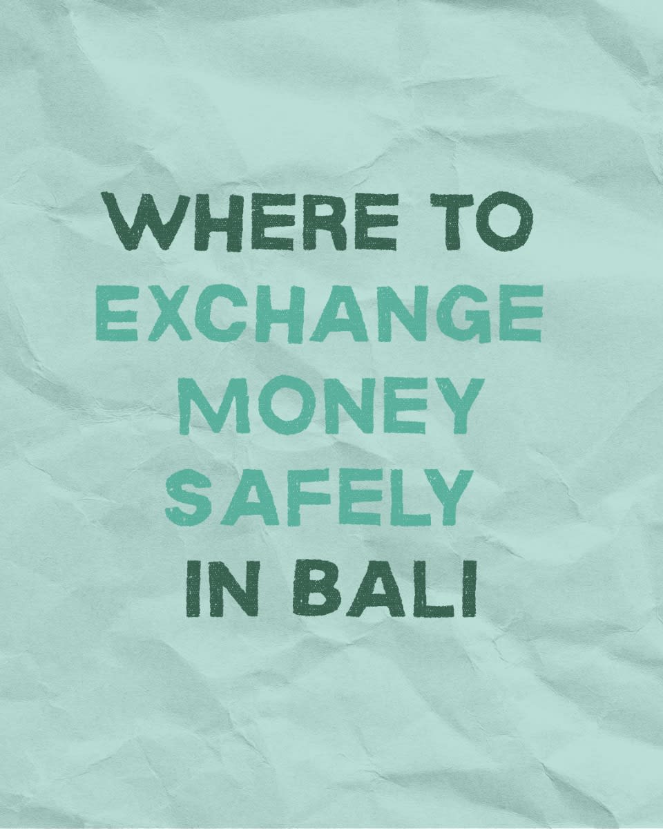 Safe Money Exchange Tips for Families Traveling to Bali — image 1