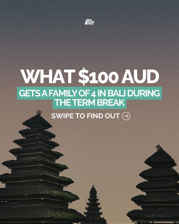 Stretching $100 AUD in Bali for a Family of Four — image 1