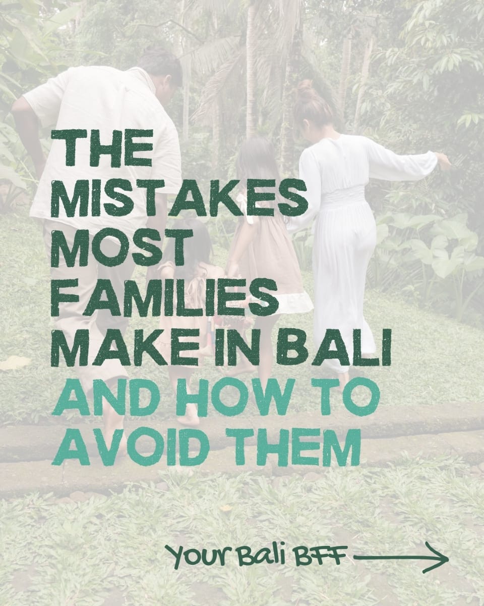 Avoid Common Mistakes on Your Bali Family Adventure — image 1