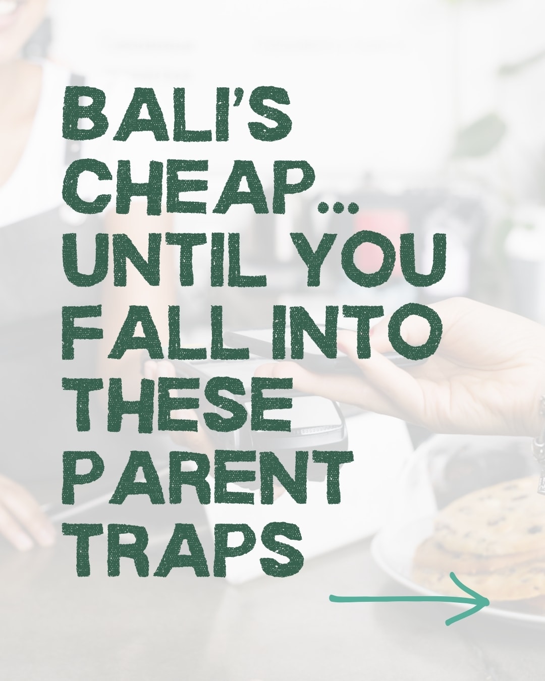 Avoid Common Money Traps on Your Bali Family Vacation — image 1