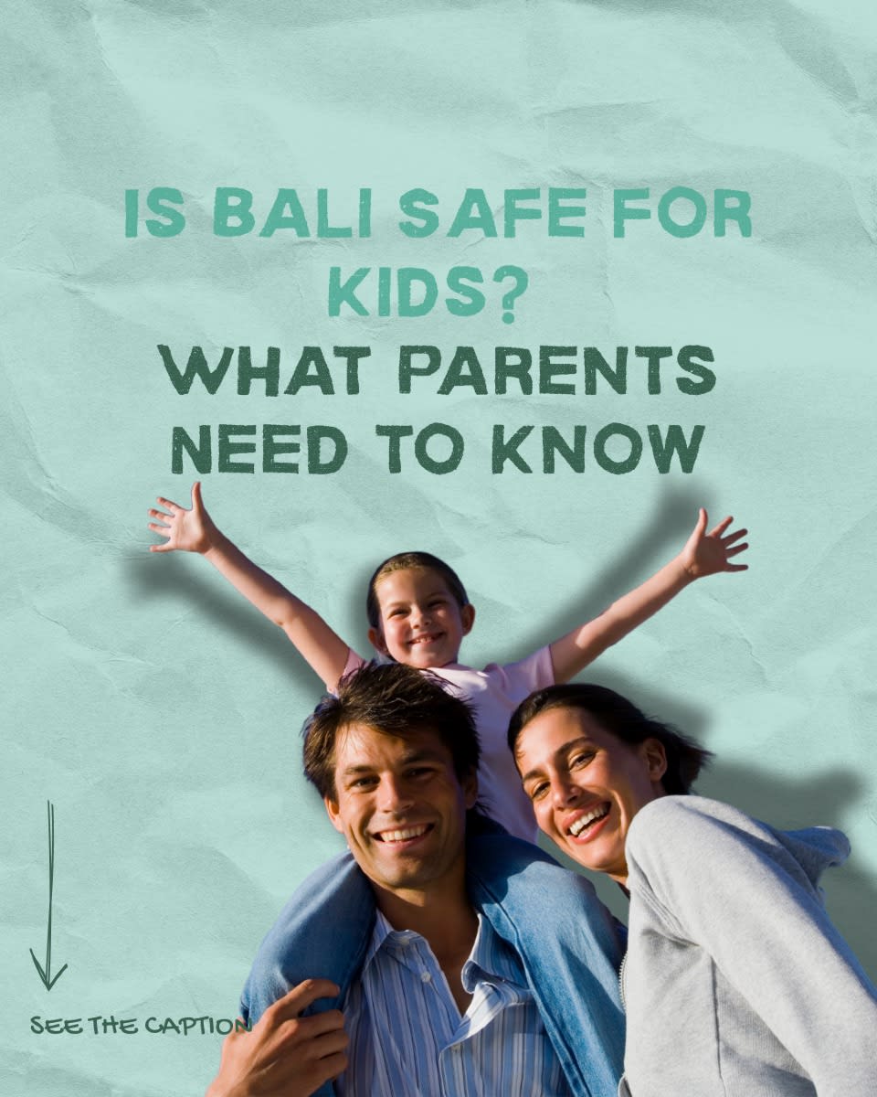 Is Bali Safe for Kids? Essential Tips for Parents — image 1