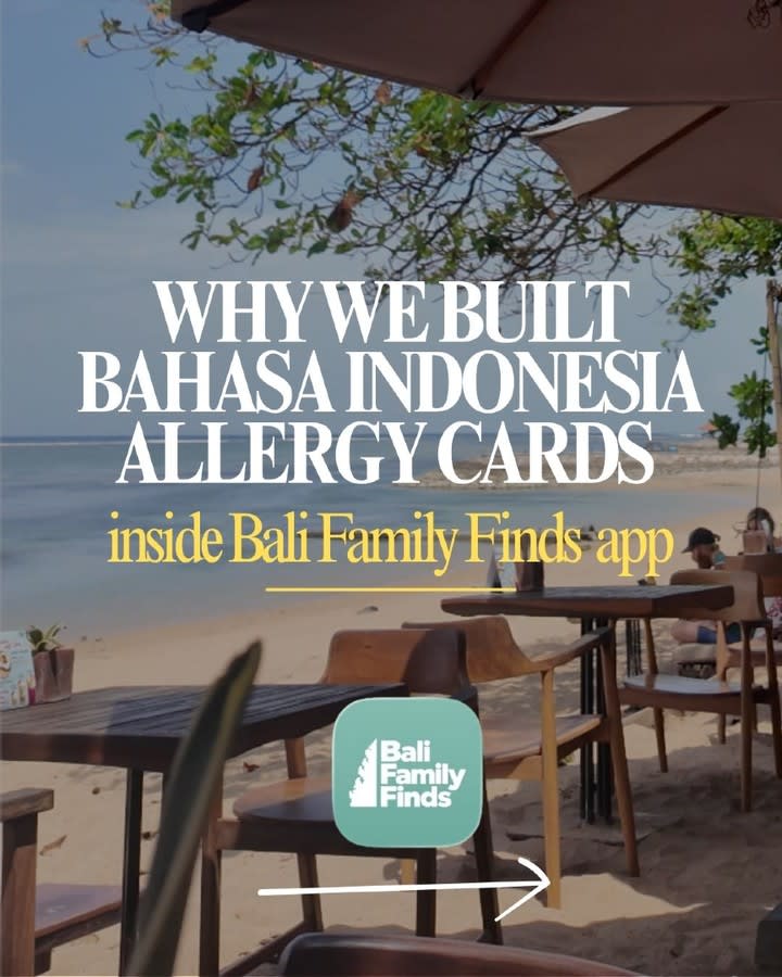 🍜 WHY WE BUILT ALLERGY CARDS INTO THE BALI FAMILY FINDS APP
This one is personal for us. ❤️

When y