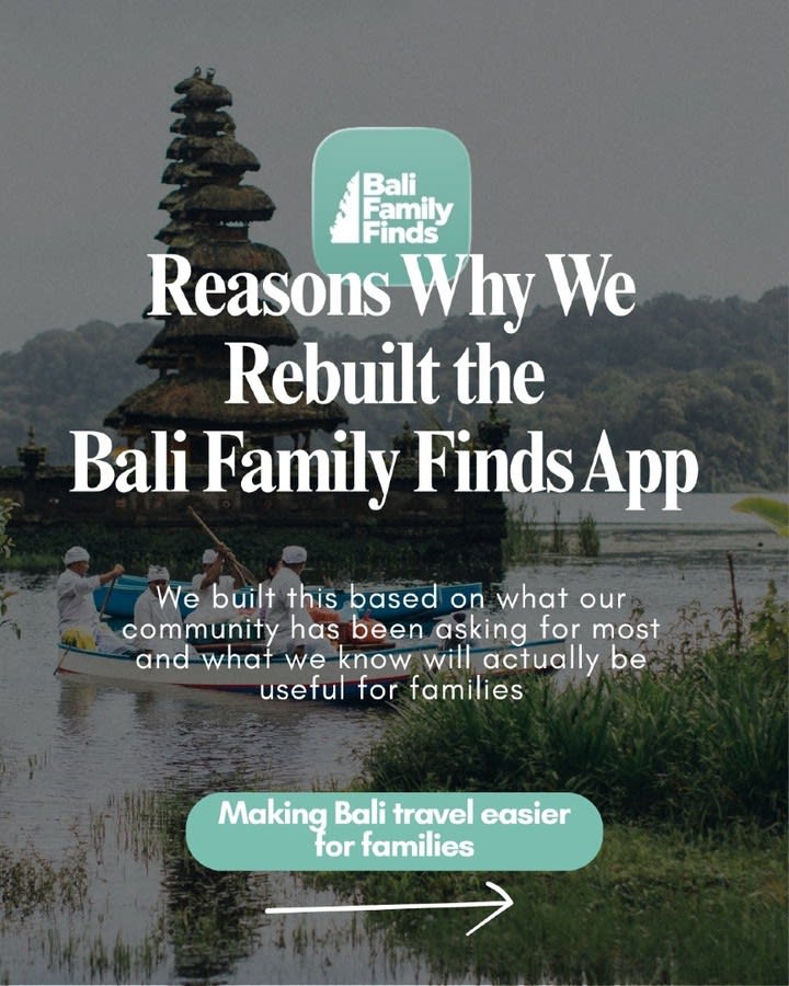 📱 WHY DID WE REBUILD THE BALI FAMILY FINDS APP?
Because we loved the original app… but we knew we c