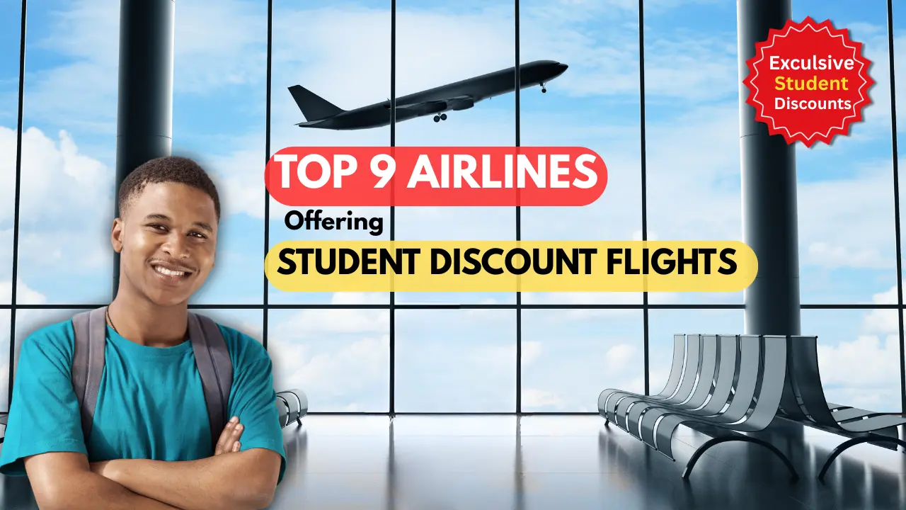 Student Flight Top 9 Airlines Offering Cheap Student Discount Flights
