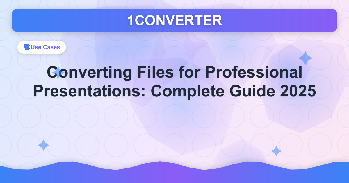 Converting Files for Professional Presentations: Complete Guide 2025 - Related article