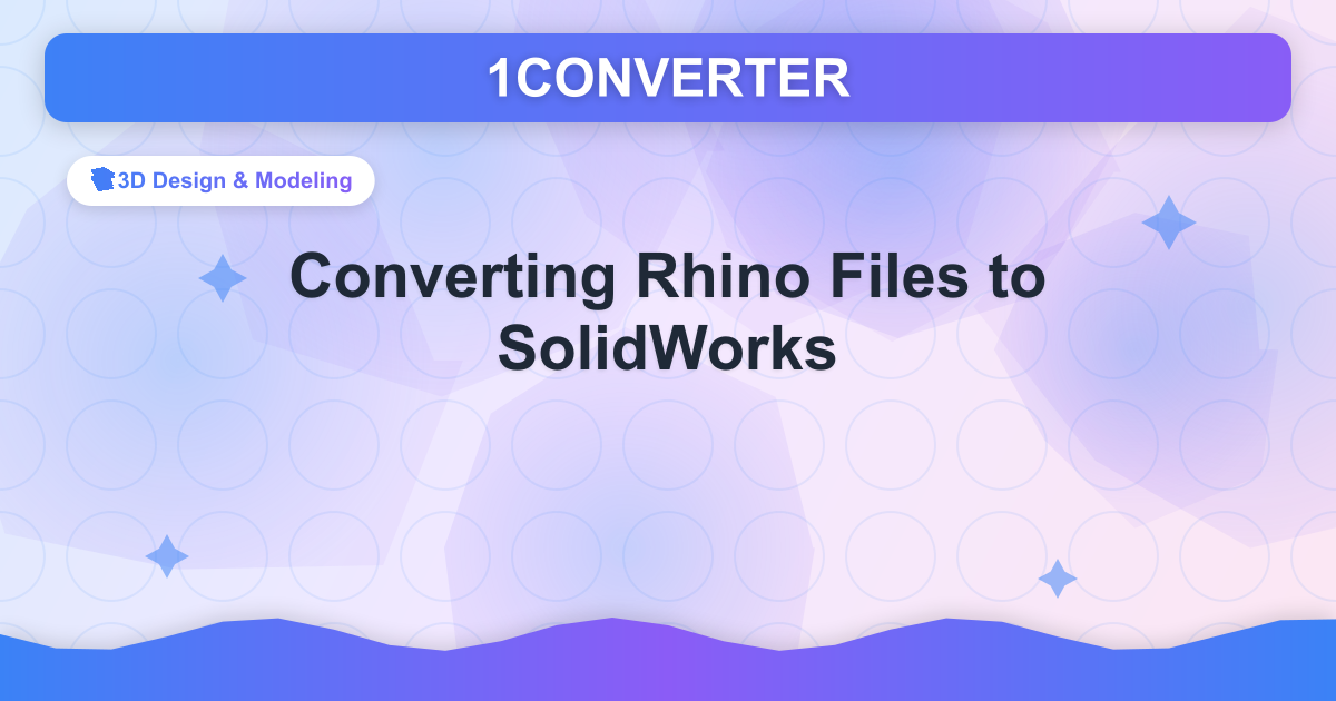 Converting Rhino Files to SolidWorks - Related article