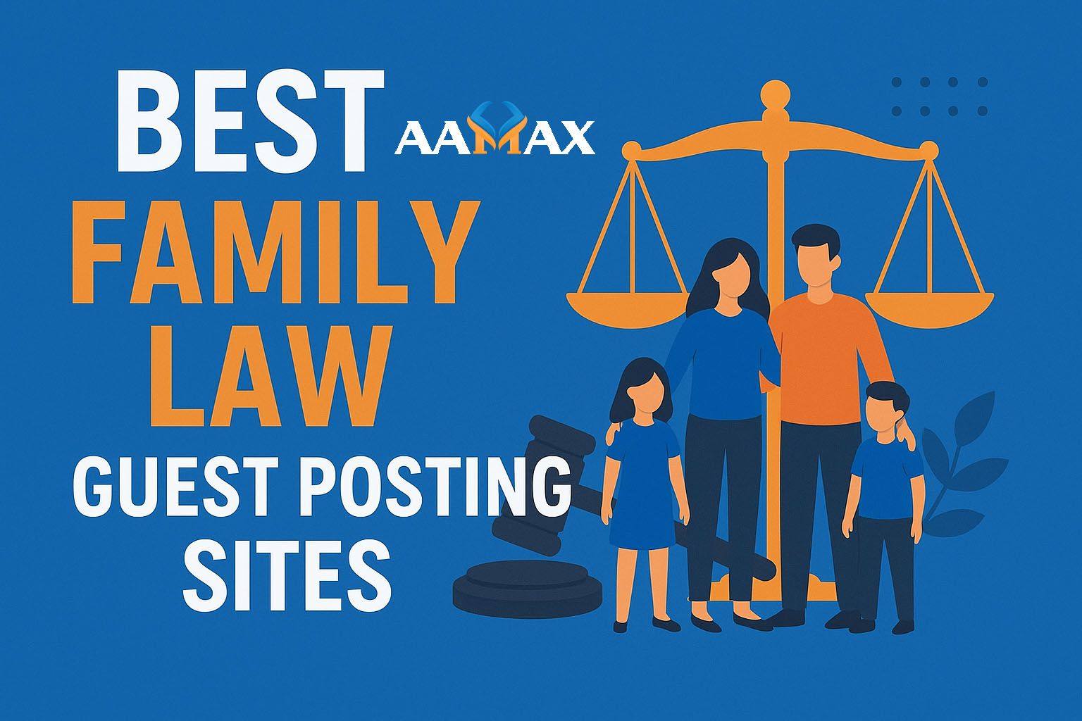 Best Family Law Guest Posting Sites