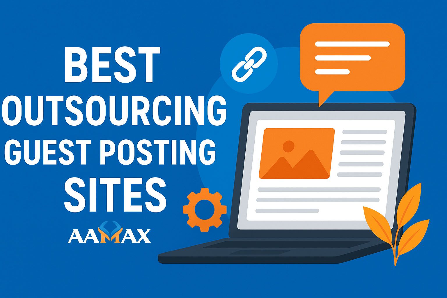 Best Outsourcing Guest Posting Sites