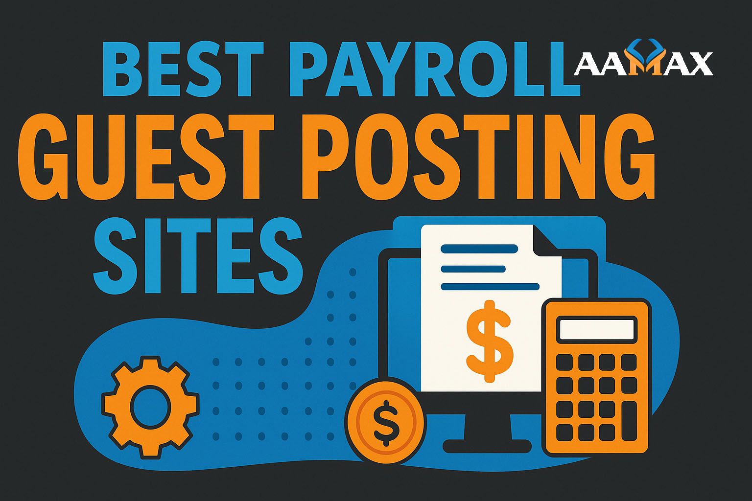 Best Payroll Guest Posting Sites