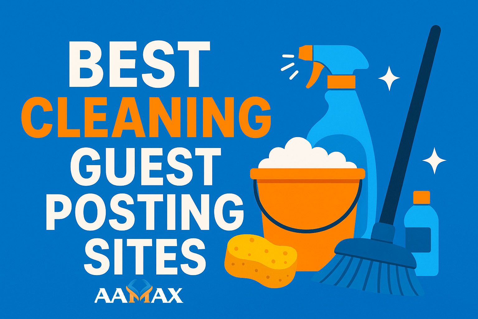 Best Cleaning Guest Posting Sites