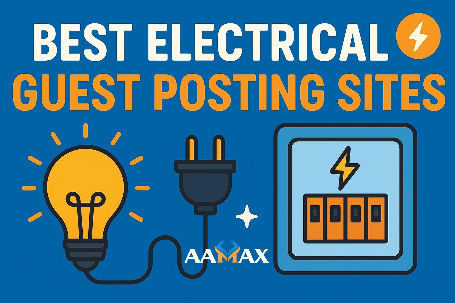 Best Electrical Guest Posting Sites