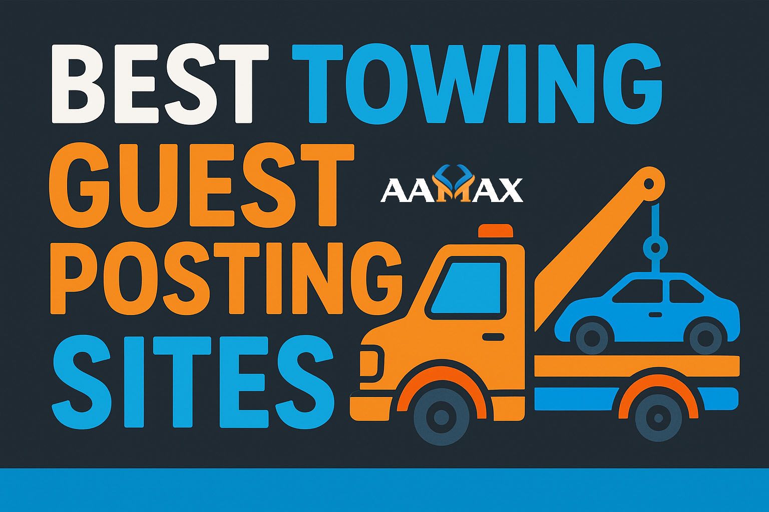 Best Towing Guest Posting Sites
