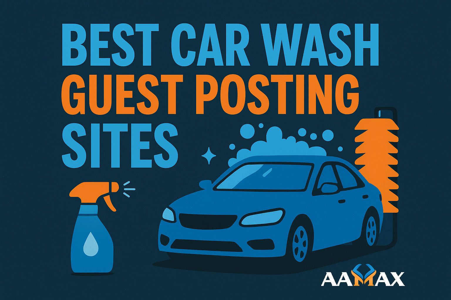 Best Car Wash Guest Posting Sites