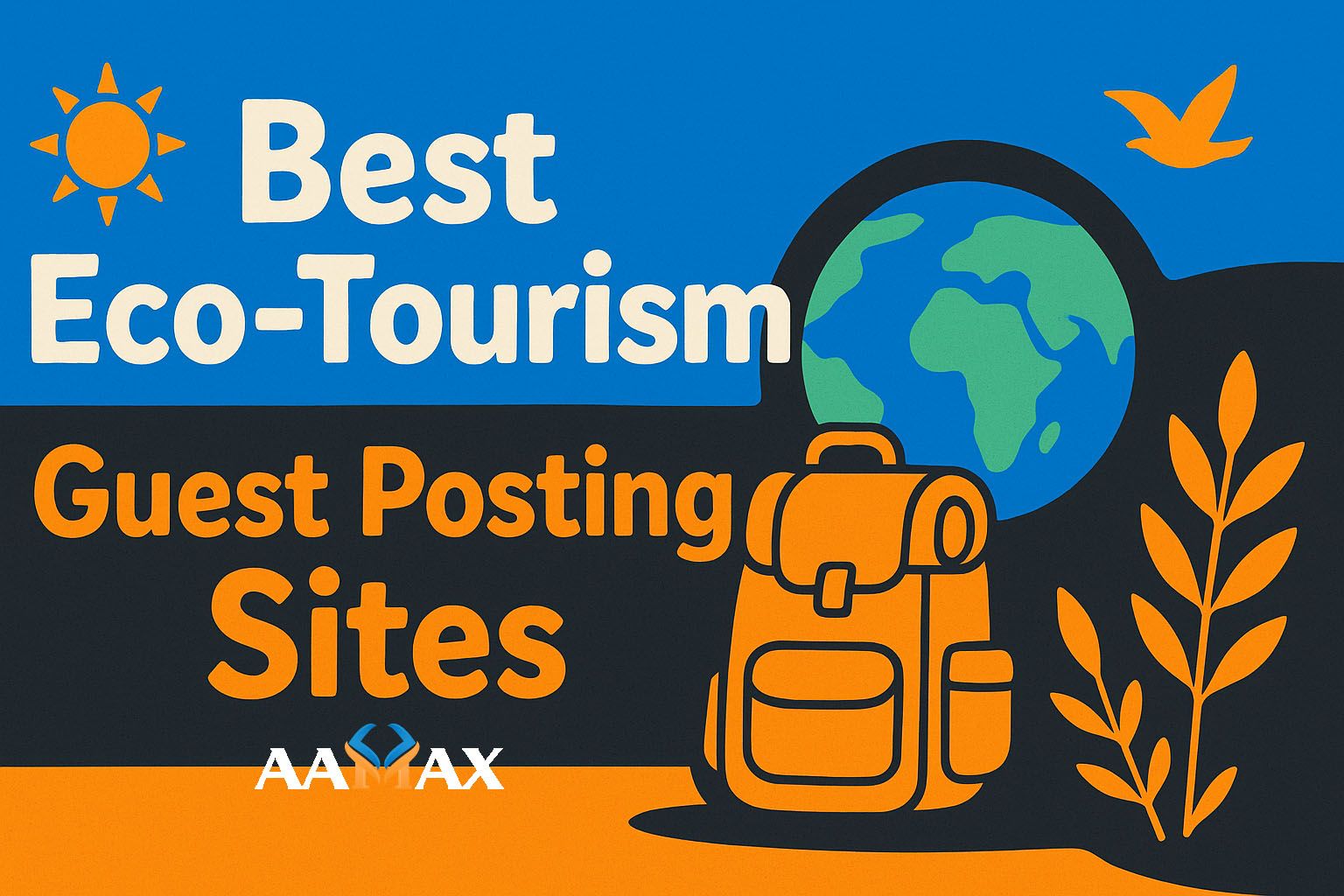 Best Eco-Tourism Guest Posting Sites