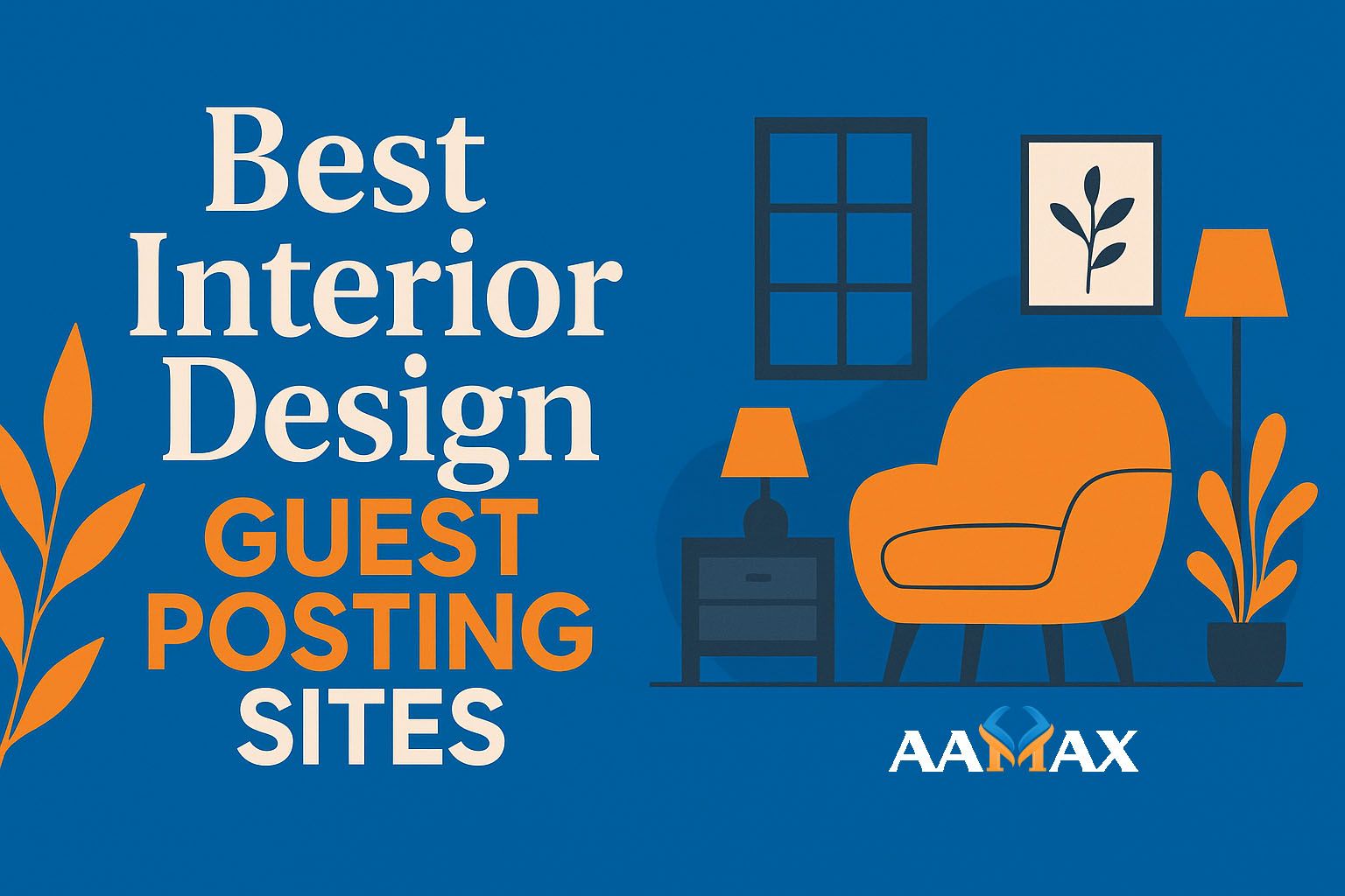 Best Interior Design Guest Posting Sites