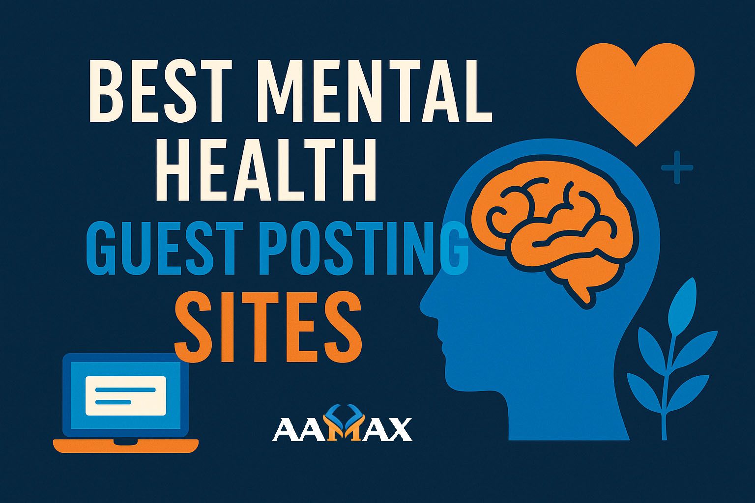 Best Mental Health Guest Posting Sites