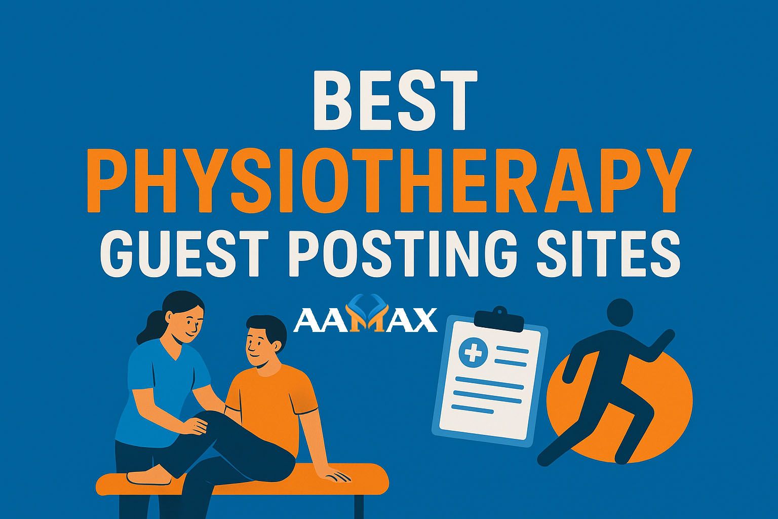 Best Physiotherapy Guest Posting Sites