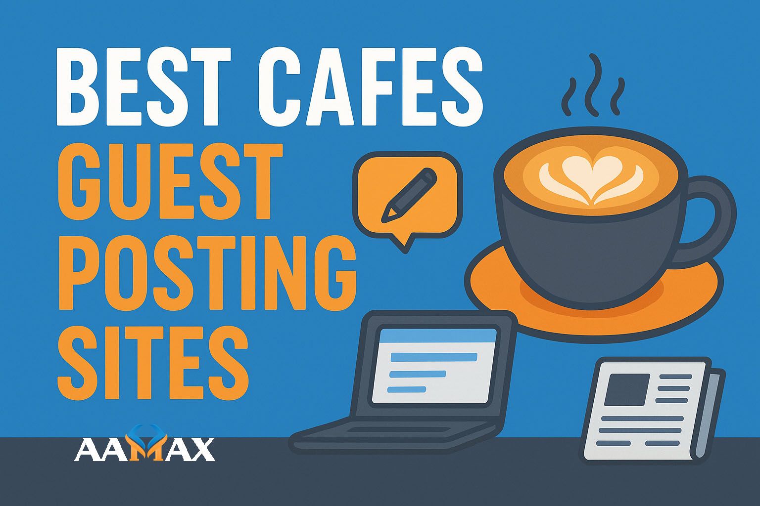Best Cafes Guest Posting Sites