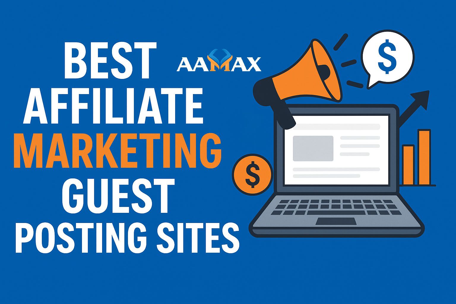 Best Affiliate Marketing Guest Posting Sites