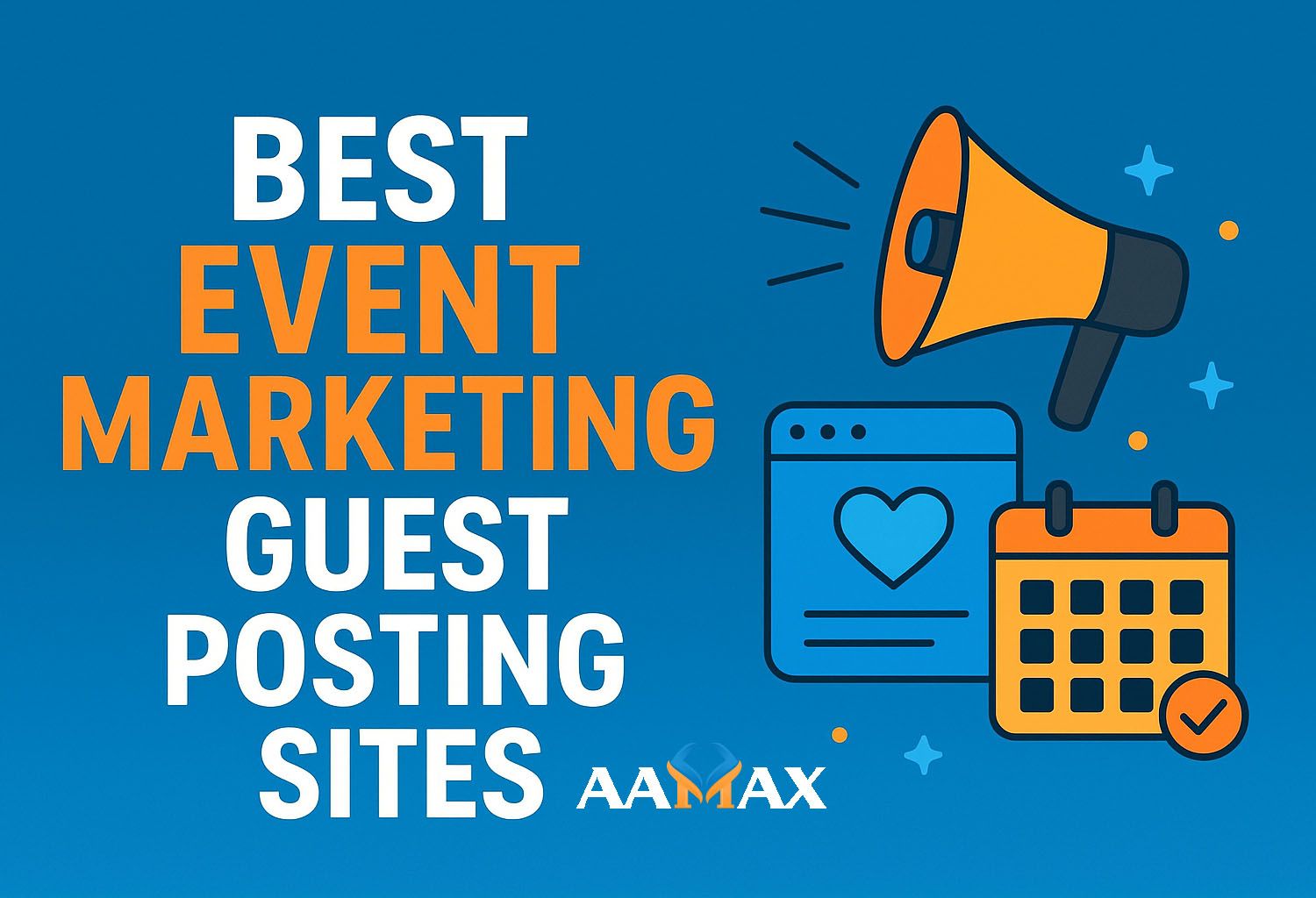 Best Event Marketing Guest Posting Sites