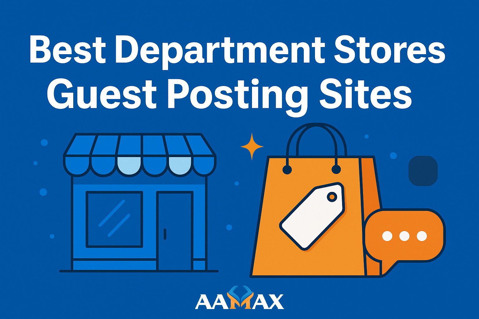 Best Department Stores Guest Posting Sites