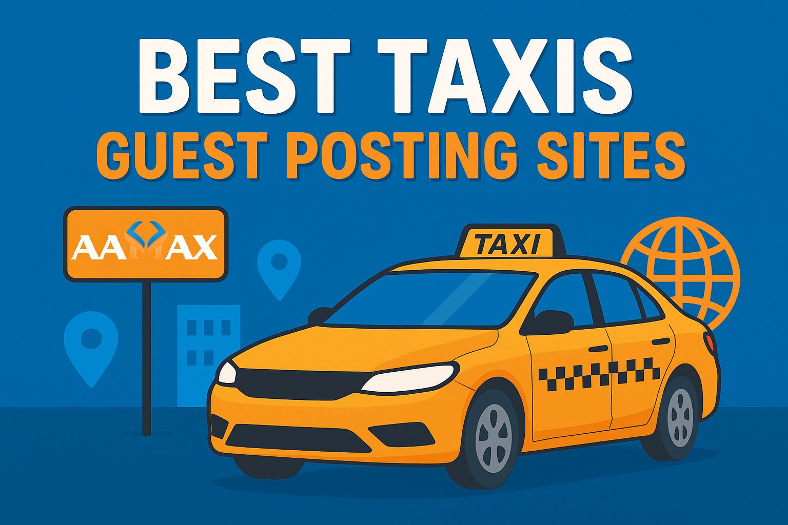 Best Taxis Guest Posting Sites