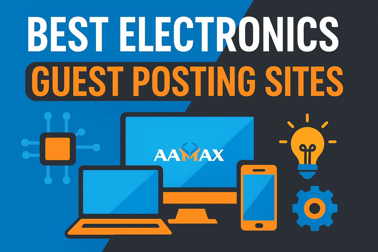 Best Electronics Guest Posting Sites