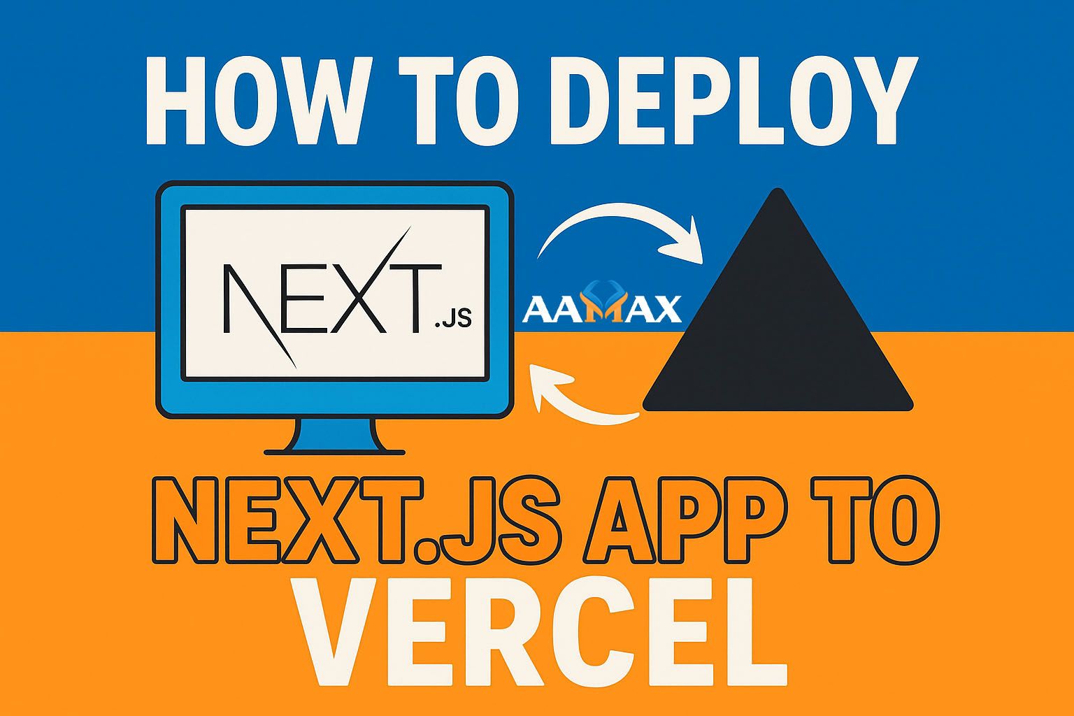 How To Deploy Next JS App to Vercel