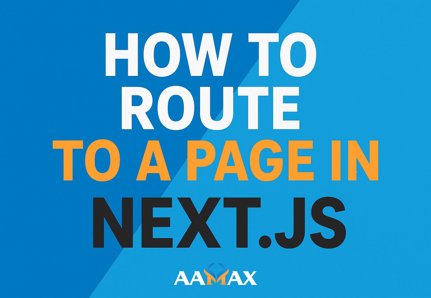 How To Route to a Page in Next JS