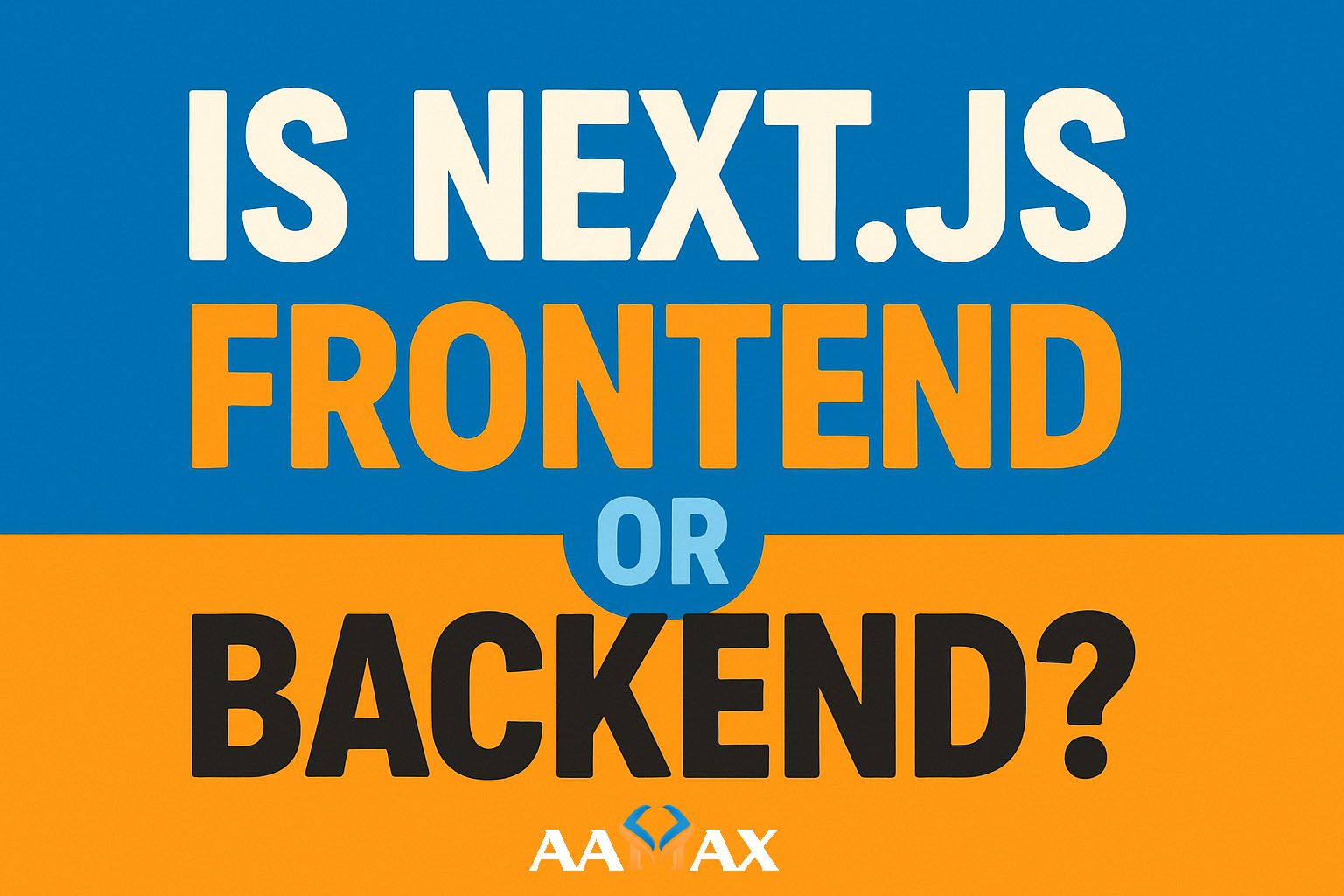 Is next.js Frontend or Backend