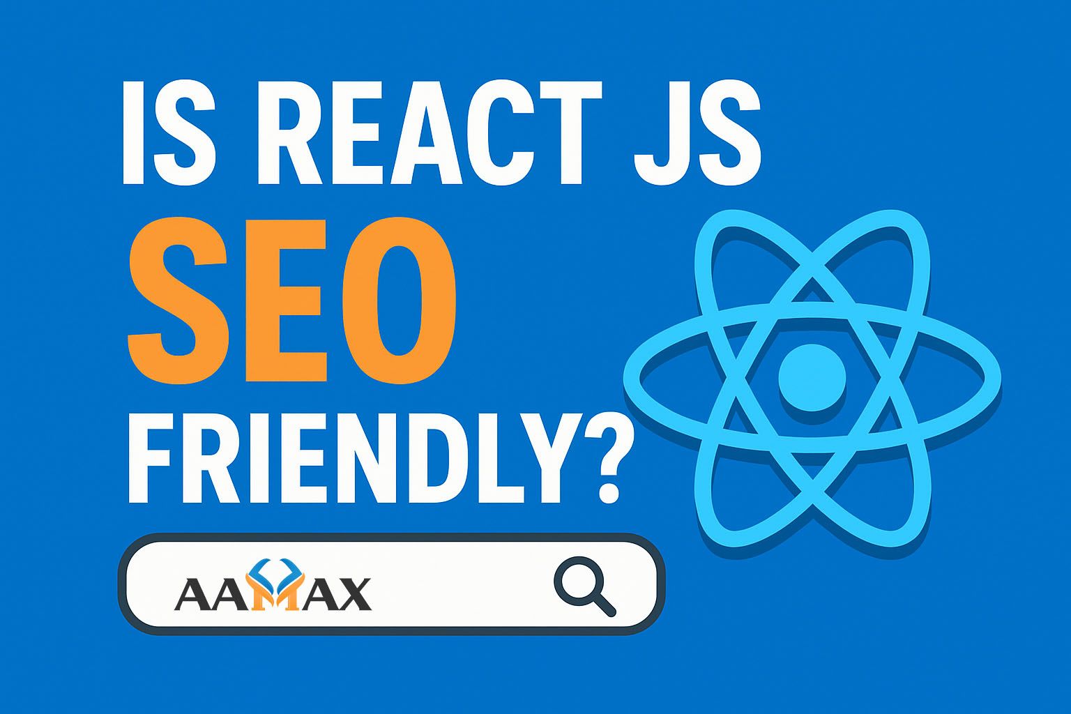 Is React JS SEO Friendly