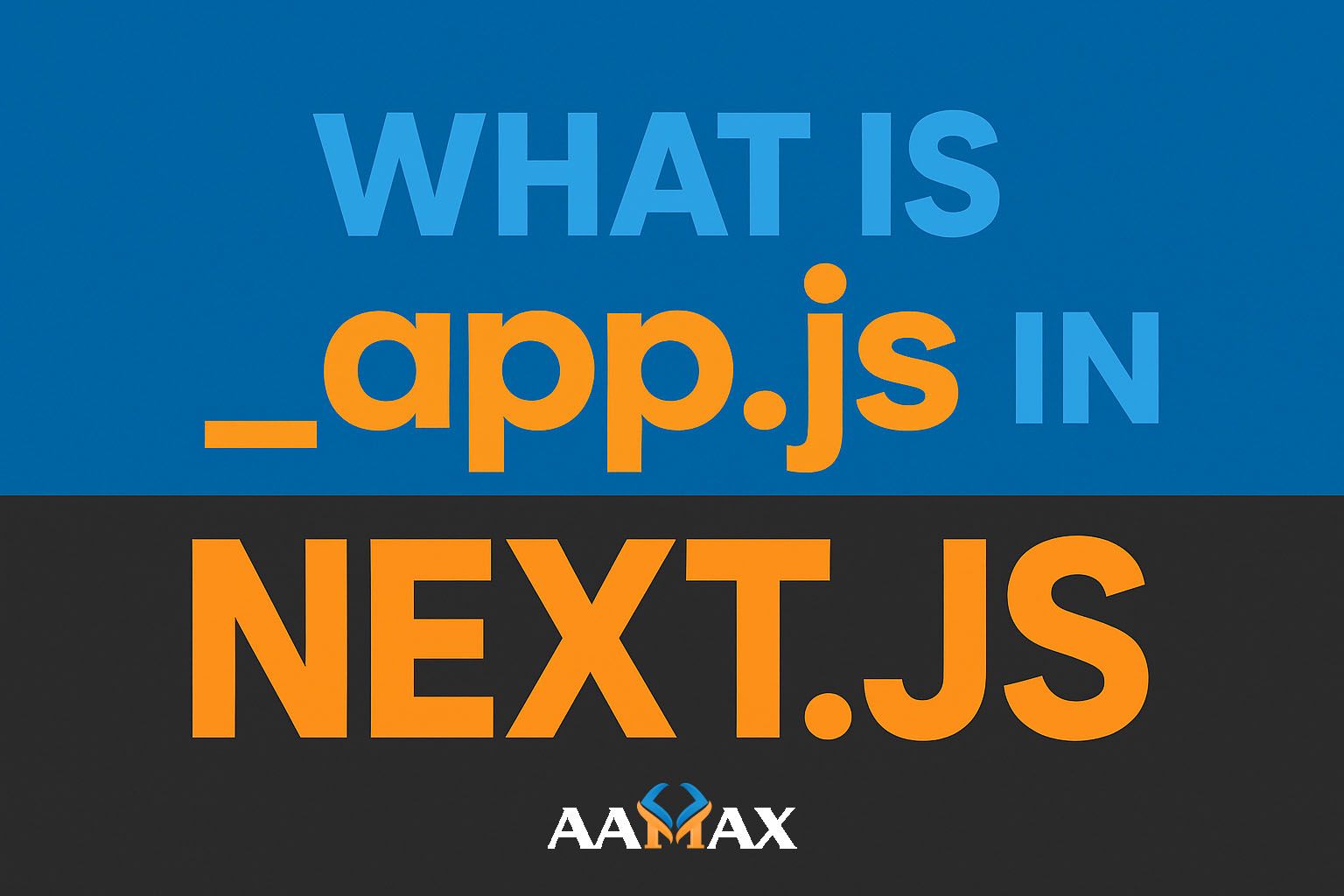 What Is app JS in Next JS