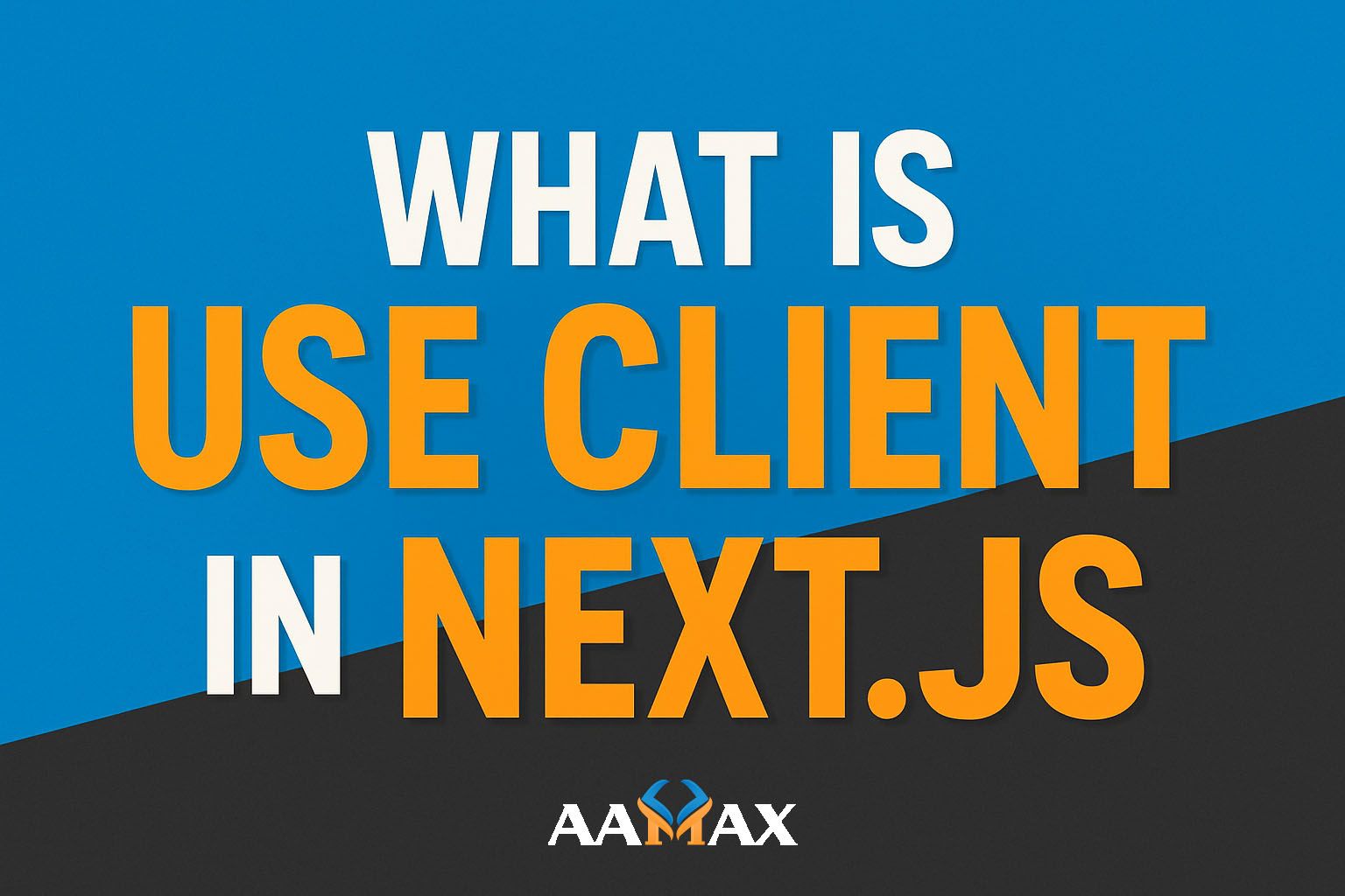 What Is Use Client in Next JS