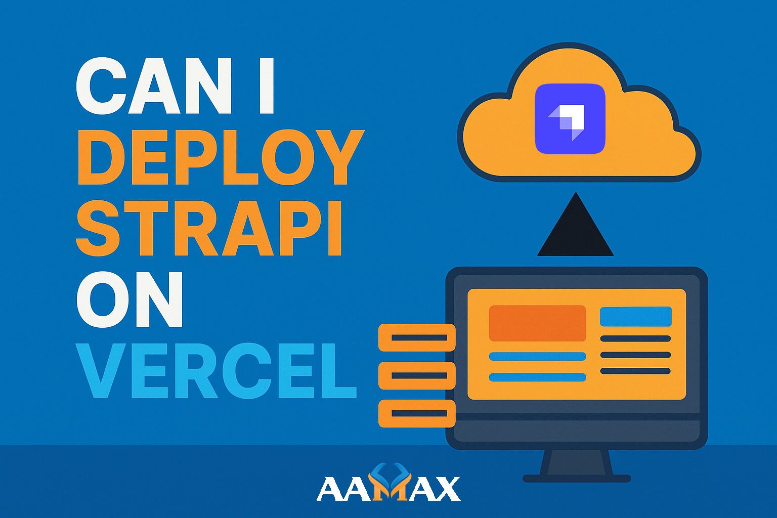 Can I Deploy Strapi on Vercel