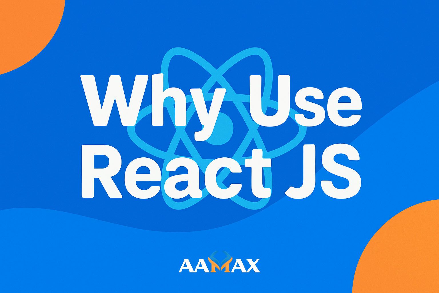 Why Use React JS