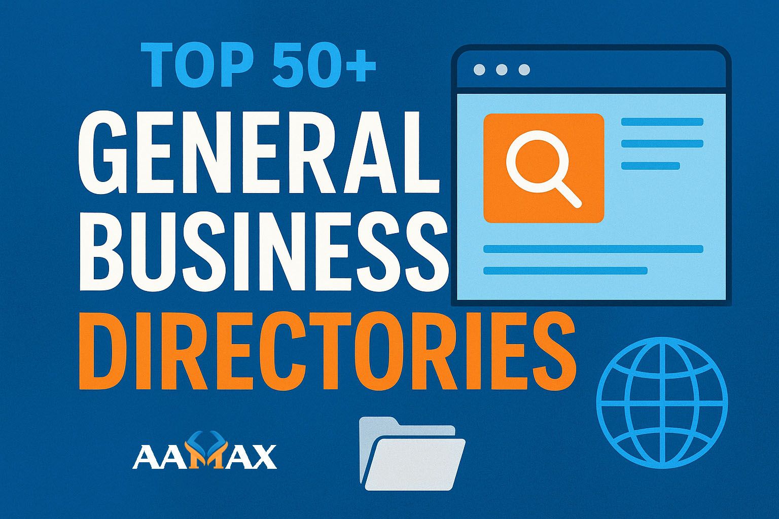 Top 50+ General Business Directories