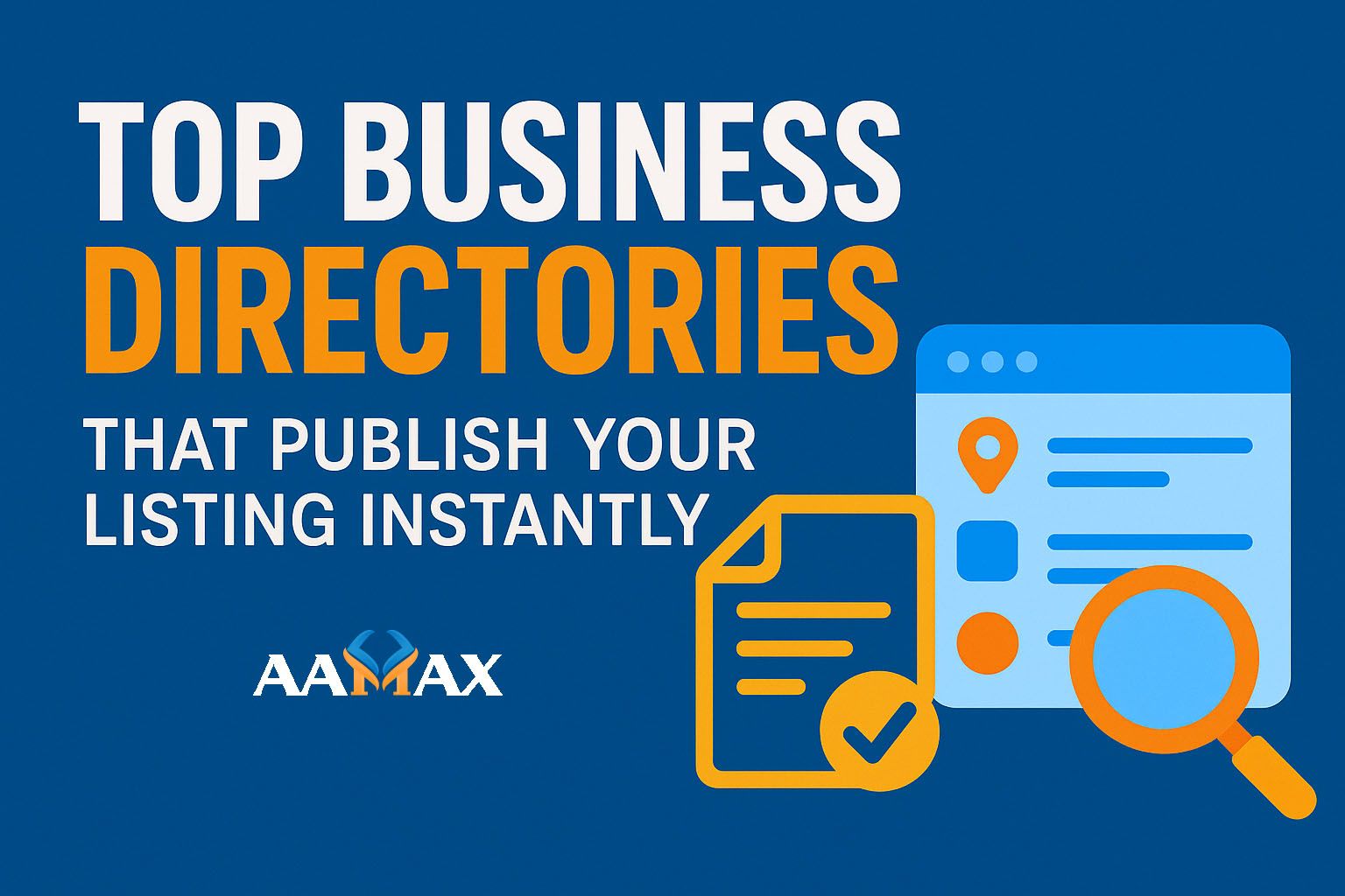 Top Business Directories That Publish Your Listing Instantly
