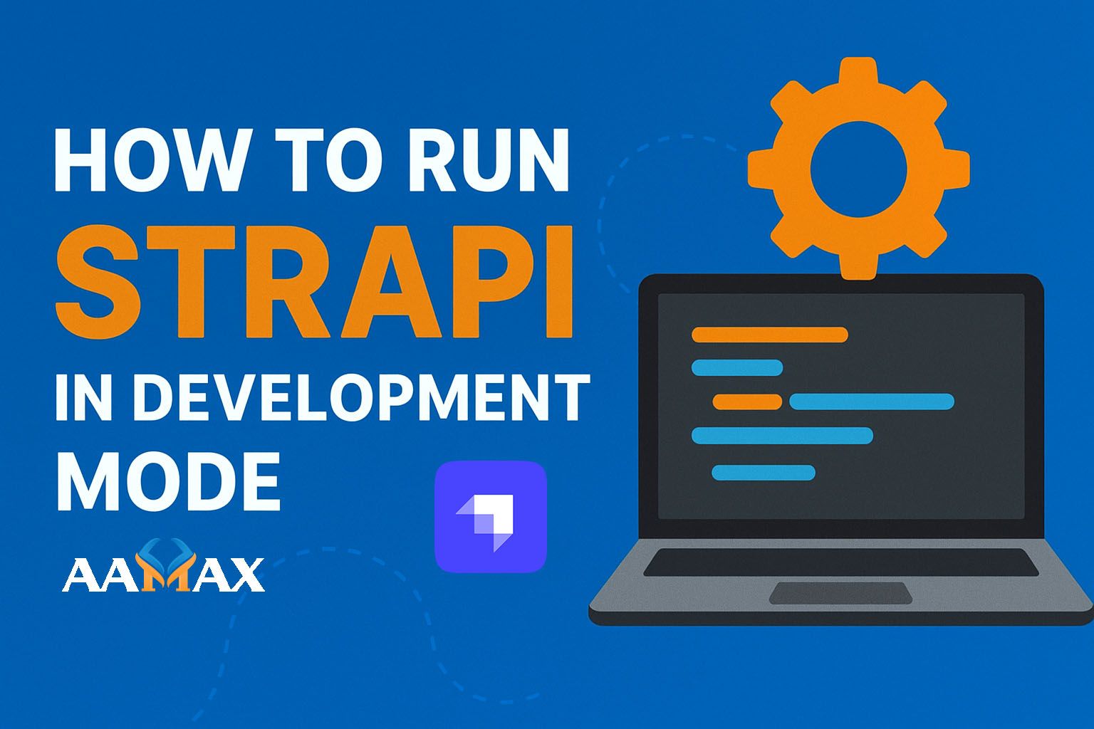 How to Run Strapi in Development Mode