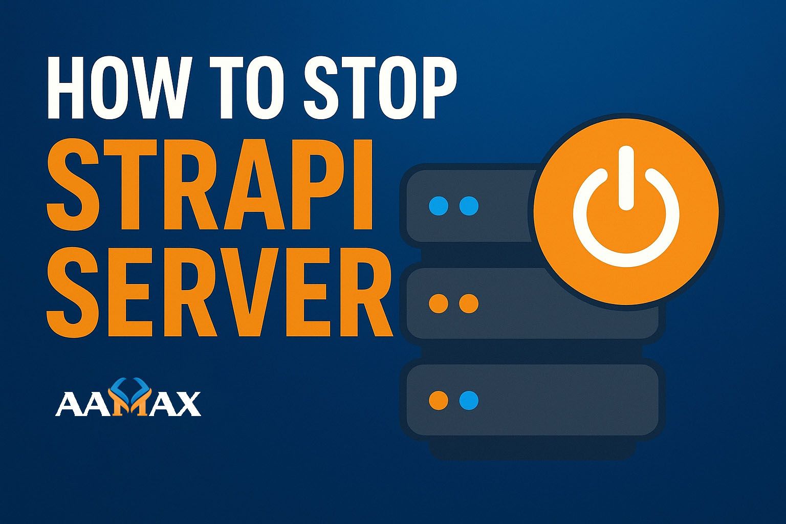 How to Stop Strapi Server