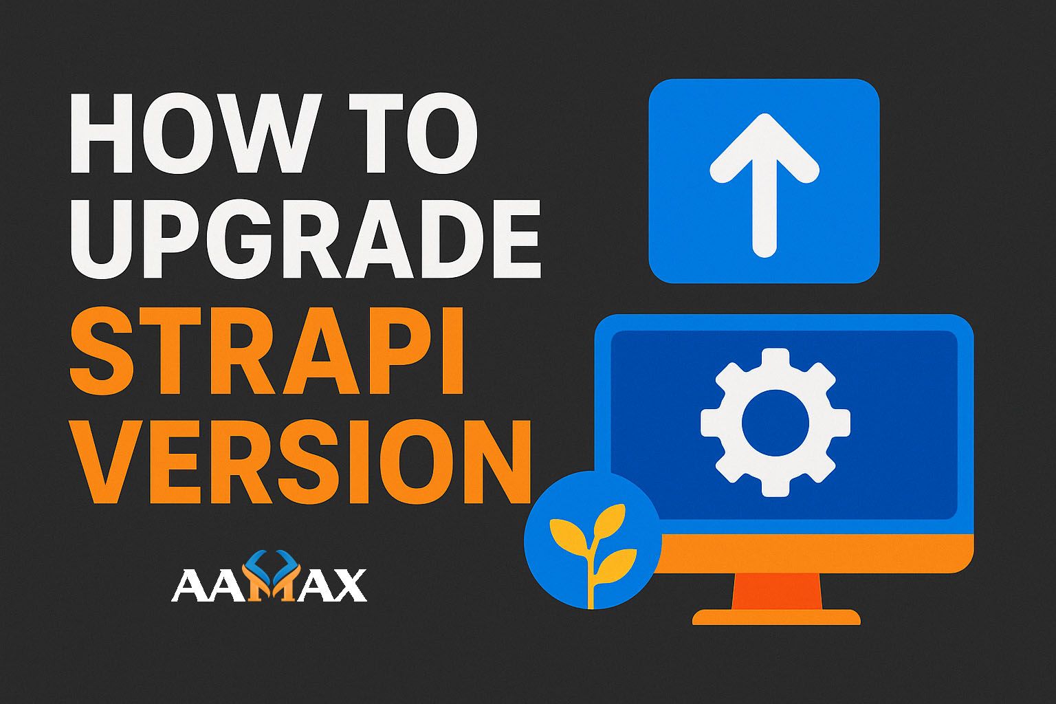 How to Upgrade Strapi Version