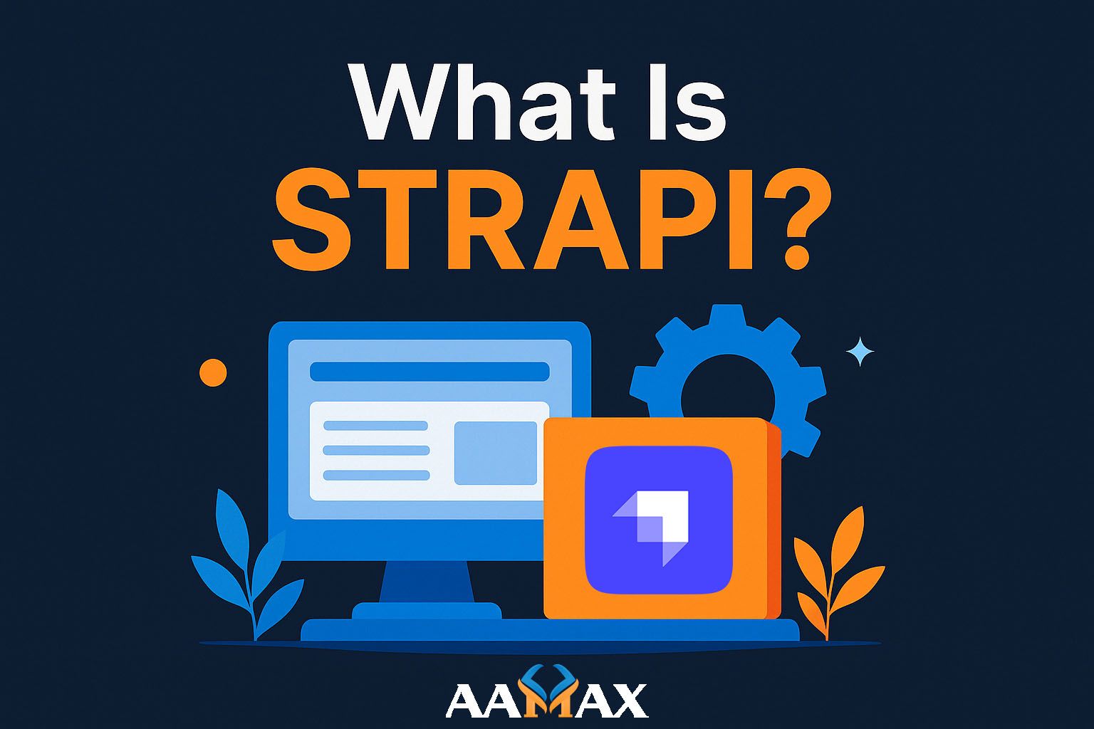 What Is Strapi