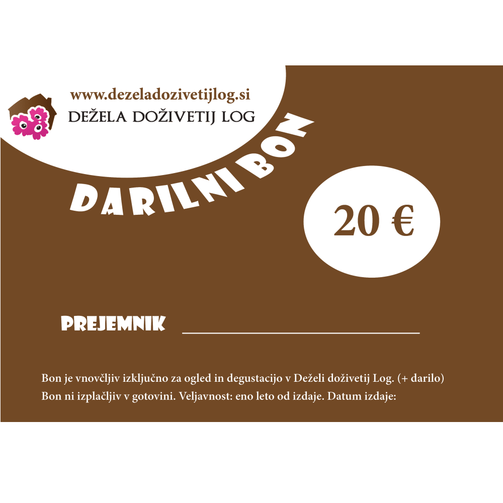 Bon za ogled Dežele doživetij Log in degustacijo izdelkov Hiše zelišč