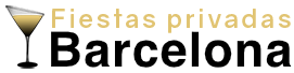 Fiestas Privadas Barcelona