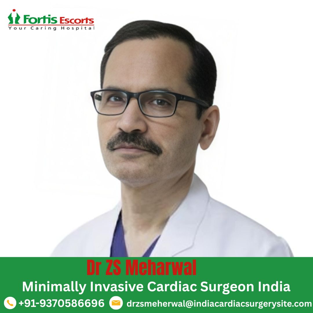 Dr. Z. S. Meharwal Minimally invasive Cardiac Surgeon in India